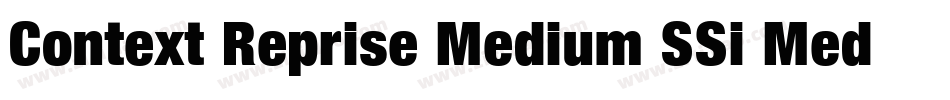 Context Reprise Medium SSi Medium字体转换